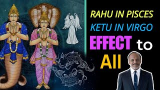 Rahu in Pisces and Ketu in Virgo Transit results  Gochar Rahu and Ketu results  DM Astrology [upl. by Neeron28]