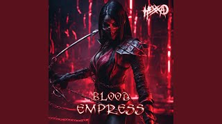 BLOOD EMPRESS [upl. by Gundry267]