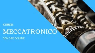 Corso Meccatronico  Qualifica Meccatronica  Online 🚦 🚙💨 [upl. by Alakcim]