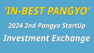 The 2nd Pangyo Startup Investment Exchange InBest Pangyo Successfully Held [upl. by Jeri930]