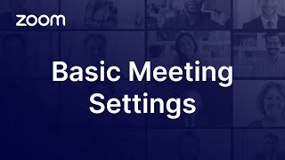 Basic Zoom Meeting Settings [upl. by Oicirtap536]