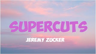 Jeremy Zucker  Supercuts Lyric  Terjemahan Indonesia [upl. by Karalee]