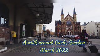 A walk around Gävle SwedenMarch 2022 [upl. by Harri379]