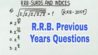 Surds and Indices  RRB Previous years Questions [upl. by Nagy]