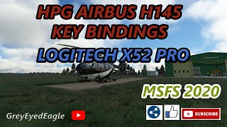 HPG Airbus H145 Key Bindings For MSFS 2020 PC Part II Logitech X52 Pro [upl. by Nazario]