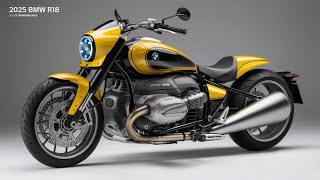 2025 BMW R18 Bike – The Ultimate Cruiser Redefined [upl. by Philip66]