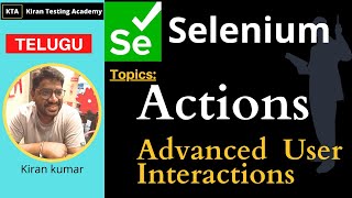 TELUGU Actions in Selenium  Actions Class in selenium  Advanced User Interactions [upl. by Kira]