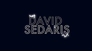 An Evening with David Sedaris  LIVE at Centennial Hall The University of Arizona [upl. by Blanka]