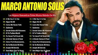 Marco Antonio Solis Mix Romantico  Viejitas Pero Bonitas Romanticas  Baladas Romanticas 7 [upl. by Griffith]