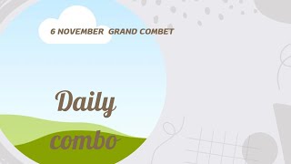 Grand combet today combo card  Today grand Combo card  Grand combet daily combo card [upl. by Fulton]