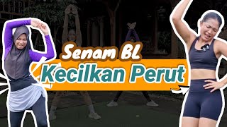 SENAM BL kecilkan perut buncit   COCOK UNTUK PEMULA [upl. by Conal]