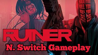 Ruiner  Nintendo Switch Gameplay [upl. by Thor461]