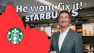 Why The New CEO CAN NOT Fix Starbucks  Sbux Stock Analysis [upl. by Oigile]