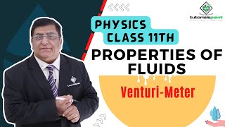 Class 11th – Venturi Meter  Properties of Fluids  Tutorials Point [upl. by Dougal]