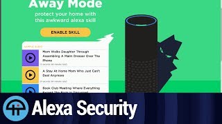 Alexa is Now the Ultimate in Home Security [upl. by Yldarb]