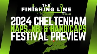 The 2024 Cheltenham Festival NAPs NB amp Handicap Betting Tips  Horse Racing Tips [upl. by Hannavas175]