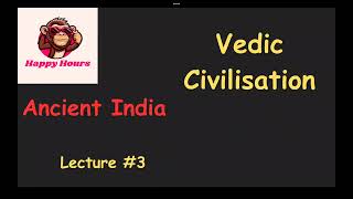 Ancient Indian History Lec 3 [upl. by Aube]