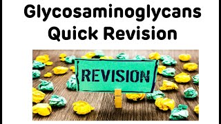 Glycosaminoglycans Quick Revision  Biochemistry Rapid Revision Series [upl. by Dduj]