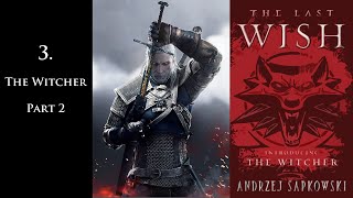 Witcher  The Last Wish Audiobook with text  The Witcher  Part 2 Part 3 of 49 [upl. by Asirak]