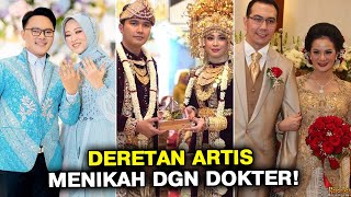 DERETAN ARTIS YANG MENIKAH DENGAN SEORANG DOKTER TERBARU DANANG   GOSIP ARTIS HARI INI [upl. by Ahs62]