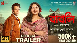 Babli  বাবলি  Official Trailer  Abir  Subhashree  Sauraseni  15 Aug 2024 [upl. by Ludmilla]