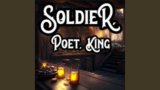 Soldier Poet King [upl. by Del]