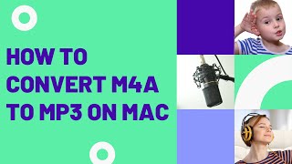 How to Batch Convert M4A to MP3 on Mac with Ease [upl. by Nahtiek]