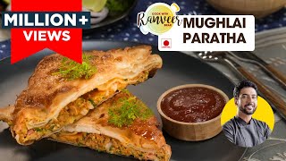 Mughlai Paratha  मुग़लई पराठा  Kolkata special Mutton Keema Mughlai paratha  Chef Ranveer Brar [upl. by Rico325]