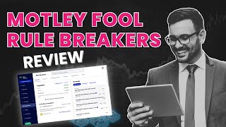 Motley Fool Rule Breakers Review  Top Stock Market Picks for Bold Investors [upl. by Aisatana784]