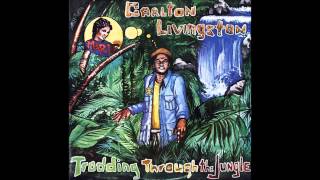 Carlton Livingston ‎– Trodding Through The Jungle [upl. by Ayadahs]