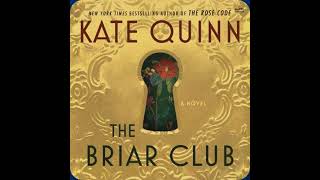 Book Review The Briar Club by Kate Quinn [upl. by Iuqcaj]