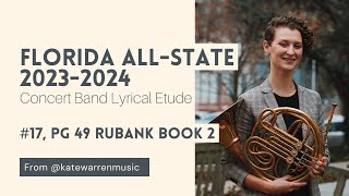 202324 FBA All State Concert Band Lyrical Etude 17  Rubank Advanced method for Horn Vol 2 [upl. by Naawaj]