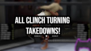 ALL CLINCH TURNING TAKEDOWNS IN EA UFC 4 [upl. by Ody]