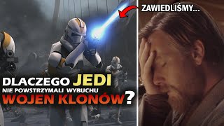 Dlaczego JEDI nie powstrzymali wybuchu WOJEN KLONÓW [upl. by Lasorella]