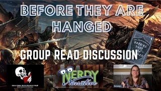 Before They Are Hanged Spoiler Filled Discussion ⚔️  First Law Trilogy Group Read [upl. by Haiacim]