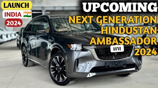 Next Generation Hindustan Ambassador Car Launch In India 2024  Price Launch Date  Ambassador [upl. by Ecirtram]