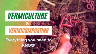 Vermiculture amp Vermicomposting Everything you need to know [upl. by Sheela]