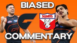 GIANTS BIASED COMMENTARY  Sydney Derby GWS vs Sydney [upl. by Macdonell]