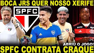 ACERTADO SPFC CONTRATA SUPER CRAQUE POL FERNANDEZ NO BR BOCA JNUIORS QUER XERIFE TRICOLOR E [upl. by Eelyahs]