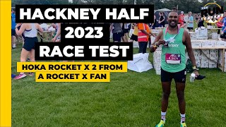 Hackney Half 2023 Race Test Hoka Rocket X 2 rated from a Rocket X fan and more [upl. by Naillimxam412]