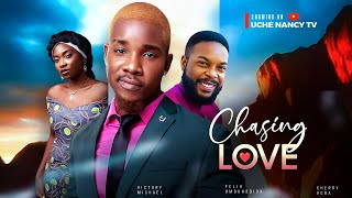 CHASING LOVE New Movie Victory Michael Felix Omokhodion Cherry Agba 2024 Nollywood Romance Movie [upl. by Ahsikyt483]