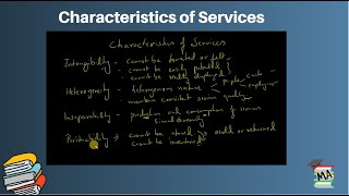 Characteristics of Services I Intangibility Inseparability Heterogeneity and Perishability [upl. by Hallee294]