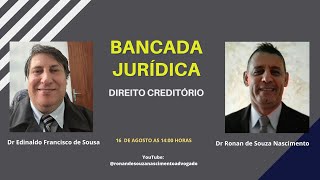 Bancada Jurídica 102  Direito Creditório [upl. by Llerreg]