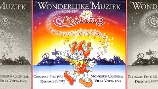 Wonderlijke Muziek van de Efteling  volledige CD [upl. by Erasmo]