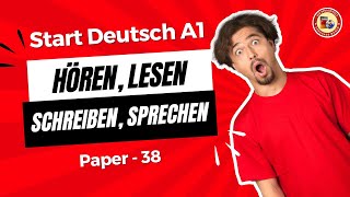 Start Deutsch A1 exam Modelltest  Paper  38  Hören Lesen Schreiben Sprechen  Learn German [upl. by Lisha615]