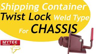 Shipping Container Manual Twist Lock Weld Type for Chassis [upl. by Judah]