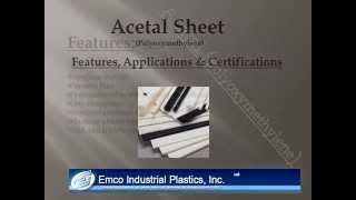 Acetal Sheet  Features Applications and Certifications [upl. by Diann438]