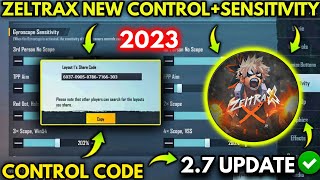 2023 Zeltrax New 27 Sensitivity Settings Zeltrax Control Code PUBGMBGMI [upl. by Atinnek]