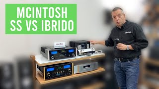 McIntosh Stato Solido vs Ibrido MA5300 vs MA7900 vs MA252 [upl. by Hermy]