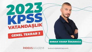 KPSS  Vatandaşlık Genel Tekrar 2  Emrah Vahap Özkaraca [upl. by Rorie]